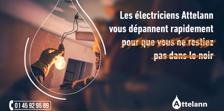 Les électriciens Attelann vous dépannent rapidement